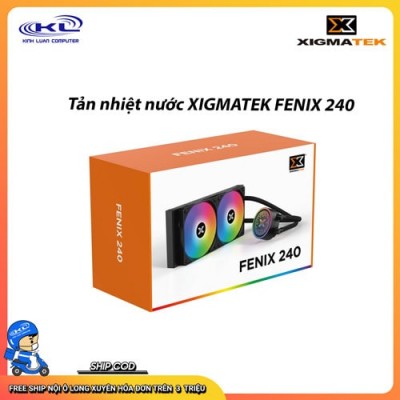 Tản nhiệt nước XIGMATEK FENIX 240